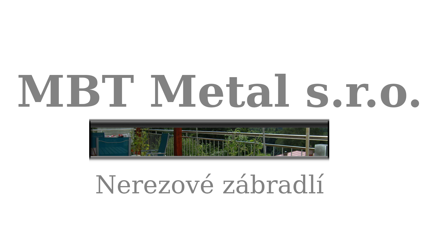 NEREZOVÉ ZÁBRADLÍ